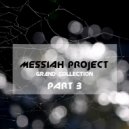 MESSIAH project - Dreams