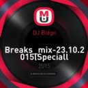 DJ Bidgo - Breaks_mix-23.10.2015(Speciall