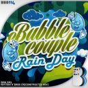 Bubble Couple - Rain Day