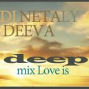 Dj Netaly Deeva - MIX LOVE IS III