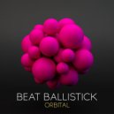Beat Ballistick - Orbital