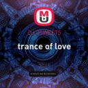 DJ 2SWEET5 - trance of love