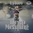 Lykov - Deep Meaning