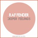 Raf Fender, Mind Gate - Go Deeper