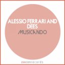 Alessio Ferrari, Dees - Bed n Boh