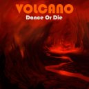 Volcano - Choice