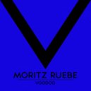 Moritz Ruebe - Voodoo