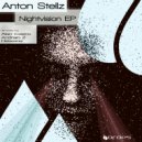 Anton Stellz - Nightvision