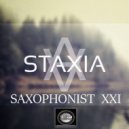 Staxia - Saxophonist XXI