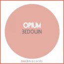 Opium - Bedouin