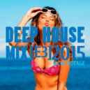 DJ Voyage - Deep House Mix [E3]