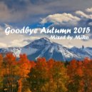 MiRo - Goodbye Autumn 2015