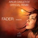 Inners - Fader