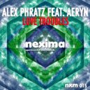 Alex Phratz - Love Troubles (feat. Aeryn)
