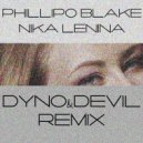 Phillipo Blake - Take Me Away (Dyno & Devil Remix)