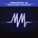 Andrea Bertolini - Aux (Pierre O & Thomas Evans Mix)