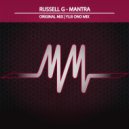 Russell G - Mantra (Original Mix)