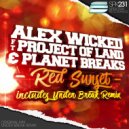Alex Wicked, The Project Of Land, Planet Breaks, Under Break - Red Sunset