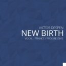 VICTOR DESPEN - NEW BIRTH