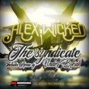 Alex Wicked - The Syndicate