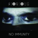 Fiorious - No Immunity