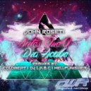 John Roseti, DJ L.a.m.c - Antes Que O Dia Acabe
