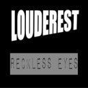 Louderest - Renegade Promise