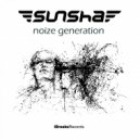 Sunsha - Noize Generation