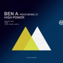 Ben A, C1 - High Power (feat. C1) (Original Mix)