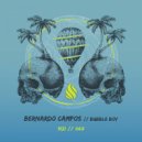 Bernardo Campos - Bubble Boy (Original Mix)