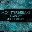 Monsterbreakz - One To The One
