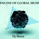 DJ Marat (Mario) - Engin of Global Music №48