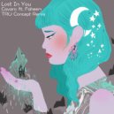 Cavaro, Faheem, TRU Concept - Lost In You (feat. Faheem)