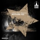 Lisitsyn feat. Stepanov - Watching You