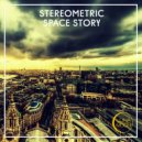 Stereometric - Space Story