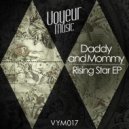 Daddy & Mommy - Up and Down