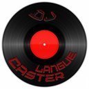 DJ LangueCaster - LandCast Vol 3
