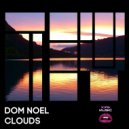 Dom Noel - I Dont Wanna Love You