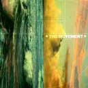The Movement - Through The Heart