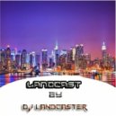 DJ LangueCaster - LandCast Vol 5