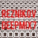 Reznikov - Deep Mix.7