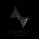 Aleja Sanchez - No Escape