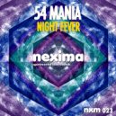 54 Mania - Night Fever