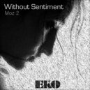 Moz 2 - Without Sentiment