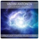 Vadim Antonov - Another World