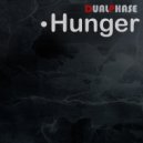 Dual Phase - Hunger