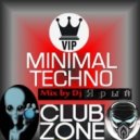 Dj Jaryi Club Zone - V.I.P. Minimal Techno Mix Vol.1
