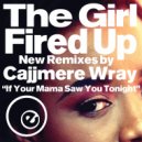 The Girl - Fired Up (feat. The Girl)