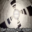 7 Electronics - Get Ready For Action