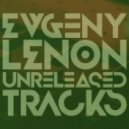 Evgeny Lenon - Running From Dome
